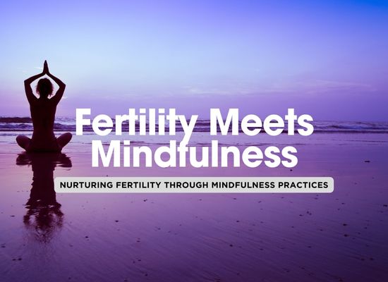 Mind-Body Connection: The Power of Yoga and Meditation for Fertility